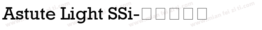 Astute Light SSi字体转换
